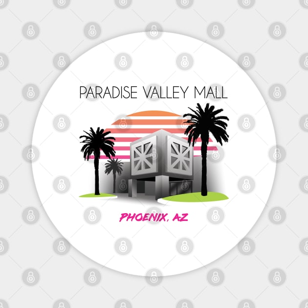 Paradise Valley Mall 2.0 Magnet by batfan